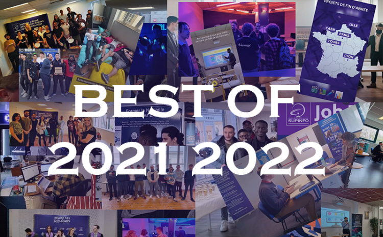BEST OF SUPINFO 2021-2022