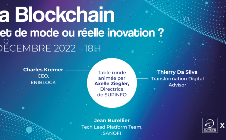 Table ronde « La Blockchain, effet de mode ou réelle innovation ? »