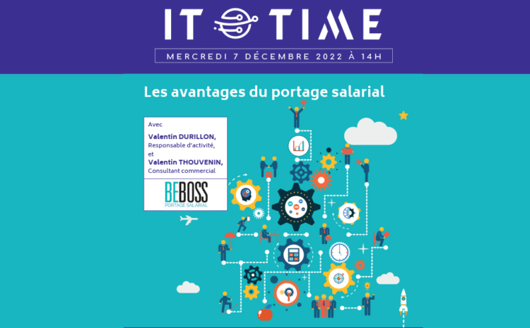 Conférence IT Time « Les avantages du portage salarial » BEBOSS X SUPINFO