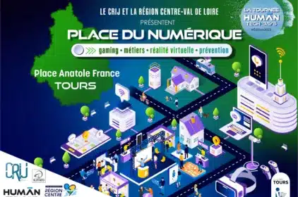 Human Tech Days à Tours – CRIJ Centre-Val de Loire